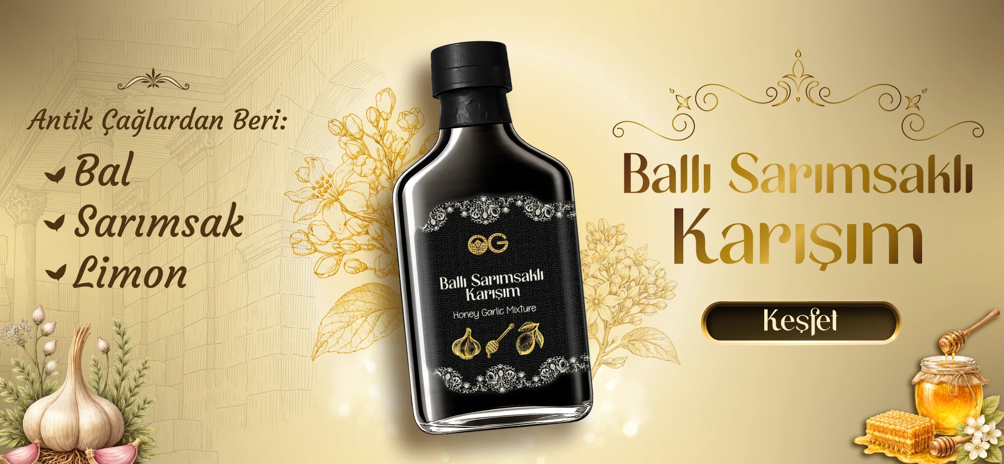 Doğanın üçlü uyumu: Bal, sarımsak ve limon.